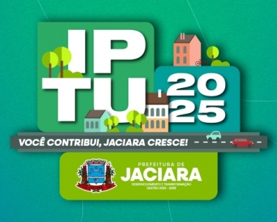 IPTU PREMIADO 2025: Prefeitura de Jaciara lana campanha 