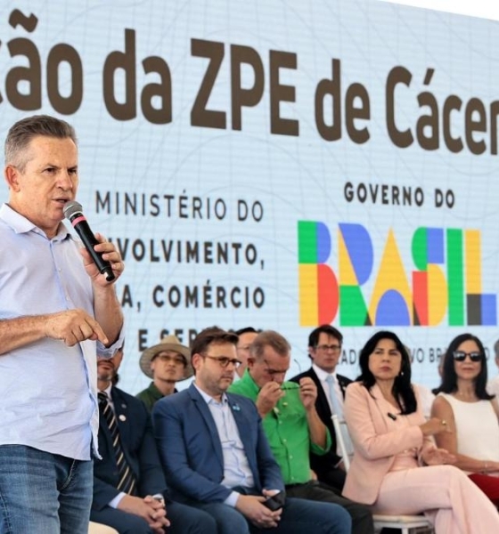 “A ZPE é um marco para a industrialização de Mato Grosso”, afirma governador