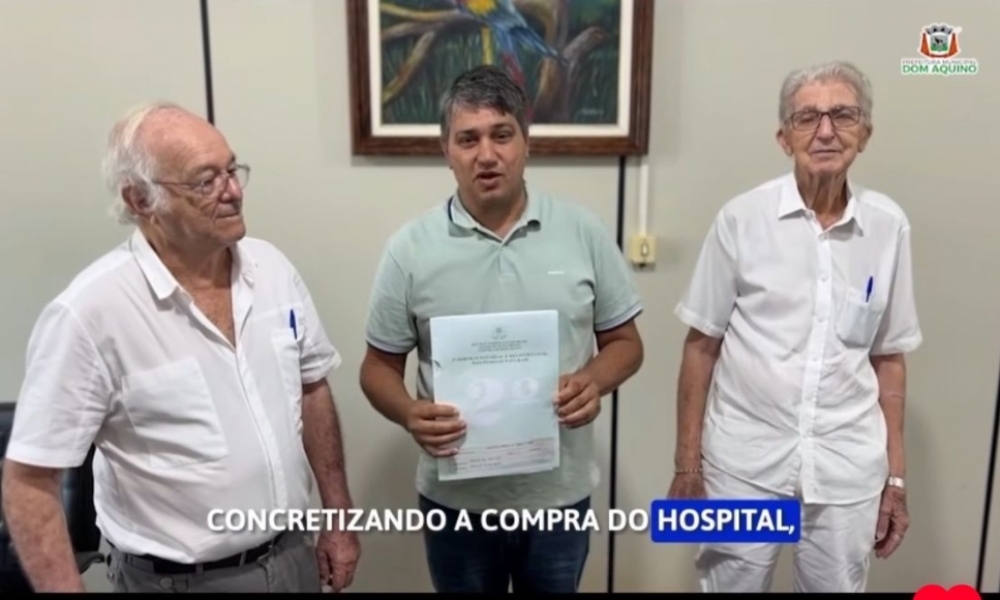 Dom Aquino conquista hospital municipal para beneficiar a saúde da população