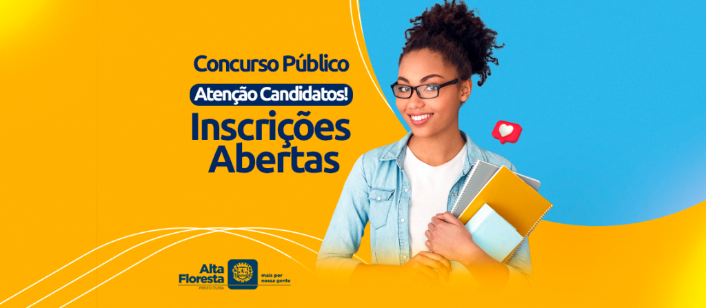 Inscri��es para o Concurso P�blico da Prefeitura de Alta Floresta est�o abertas