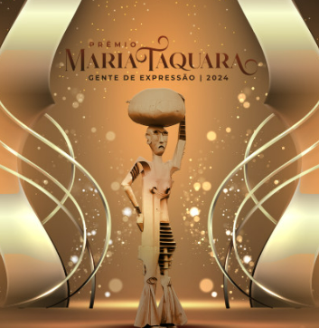 Pr�mio Maria Taquara - Gente de Express�o 2024 homenagear� personalidades locais em Cuiab�
