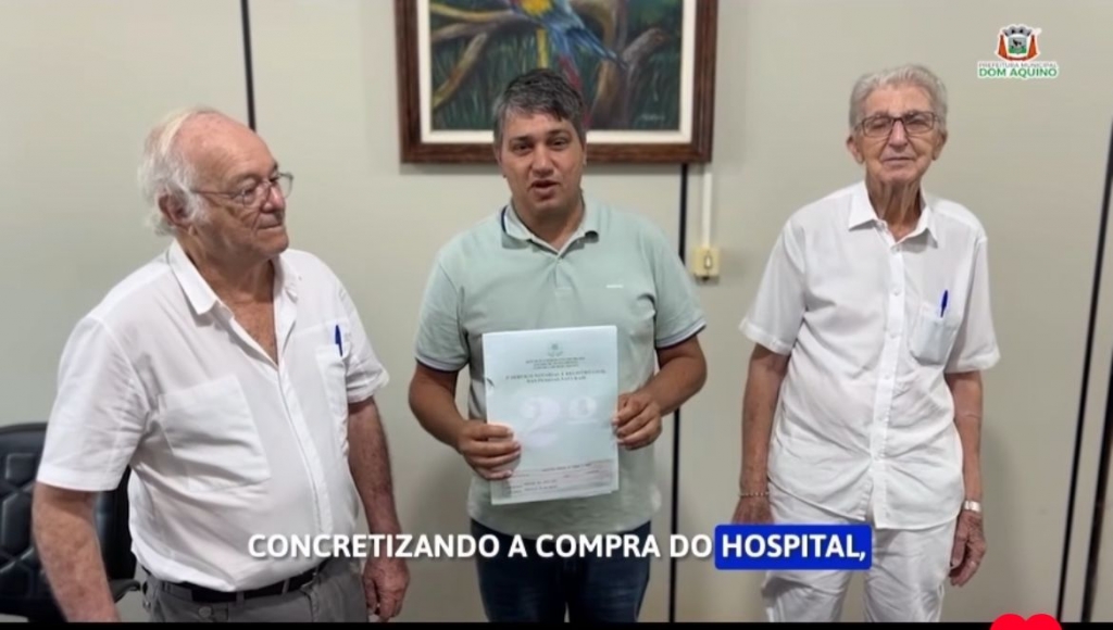 Dom Aquino conquista hospital municipal para beneficiar a sa�de da popula��o